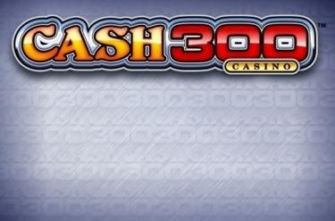 Cash 300 Casino