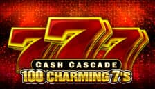 Cash Cascade 100 Charming7s